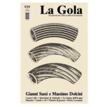 “La Gola” torna in edicola per fare cultura enogastronomica