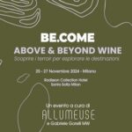 Vino ed enoturismo: “BE.COME 2024” torna a Milano da 25 a 27 novembre